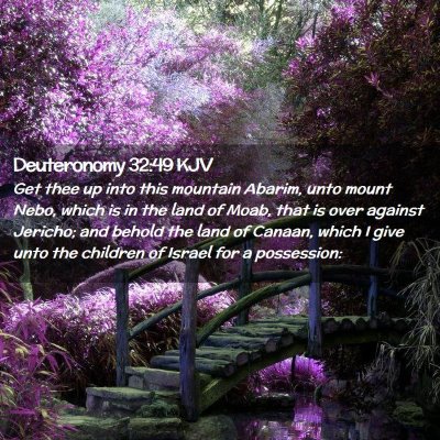 Deuteronomy 32:49 KJV Free Bible Images