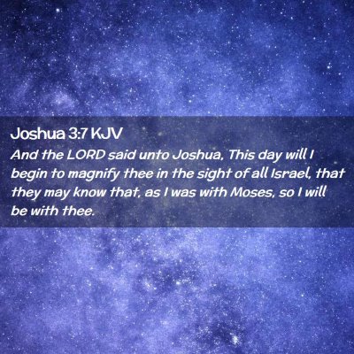 Joshua 3:7 KJV Free Bible Images