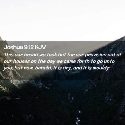 Joshua 9:12 KJV Free Bible Images