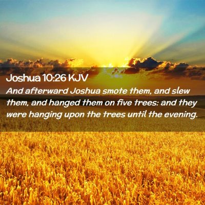 Joshua 10:26 KJV Free Bible Images