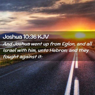 Joshua 10:36 KJV Free Bible Images