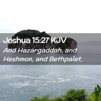 Joshua 15:27 KJV Free Bible Images