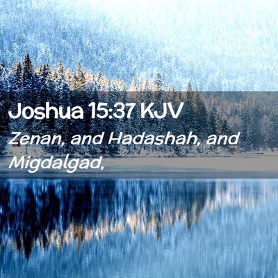 Joshua 15:37 KJV Free Bible Images