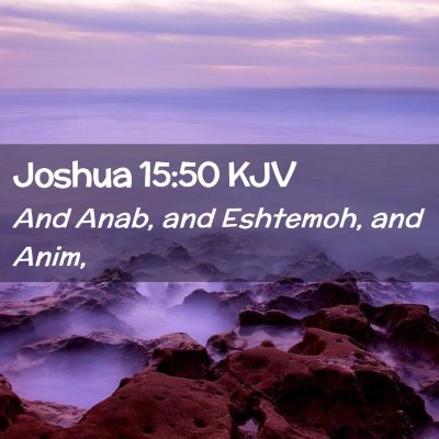 Joshua 15:50 KJV Free Bible Images