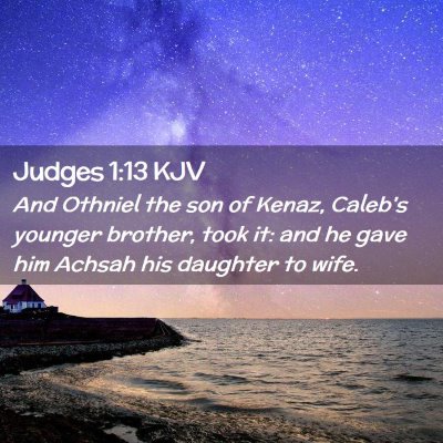 Judges 1:13 KJV Free Bible Images