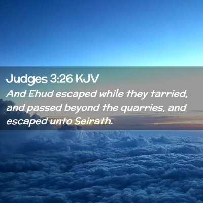 Judges 3:26 KJV Free Bible Images