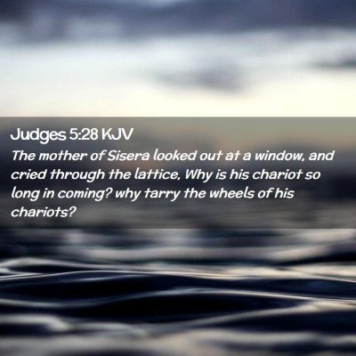 Judges 5:28 KJV Free Bible Images