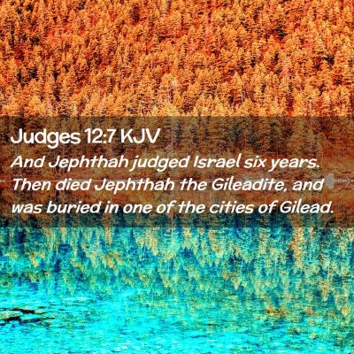 Judges 12:7 KJV Free Bible Images