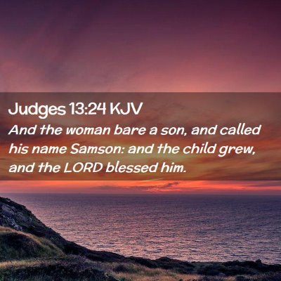 Judges 13:24 KJV Free Bible Images