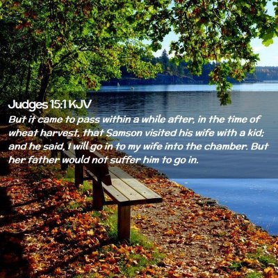 Judges 15:1 KJV Free Bible Images