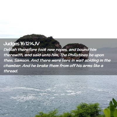 Judges 16:12 KJV Free Bible Images