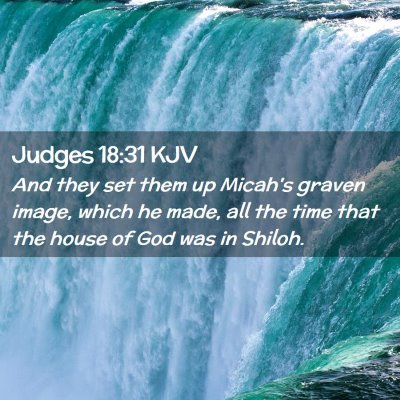 Judges 18:31 KJV Free Bible Images