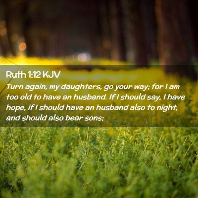 Ruth 1:12 KJV Free Bible Images