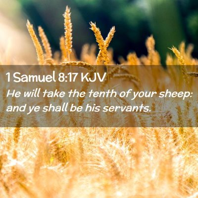 1 Samuel 8:17 KJV Free Bible Images