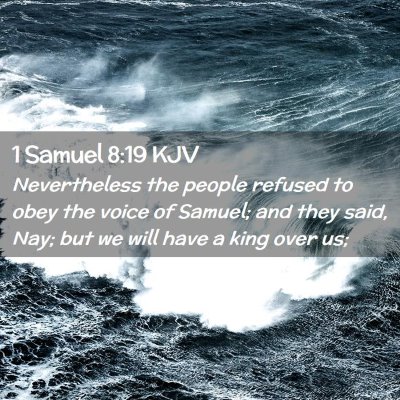 1 Samuel 8:19 KJV Free Bible Images