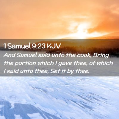 1 Samuel 9:23 KJV Free Bible Images