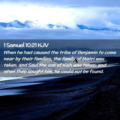 1 Samuel 10:21 KJV Free Bible Images