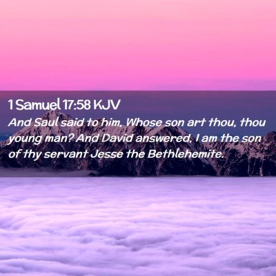 1 Samuel 17:58 KJV Free Bible Images