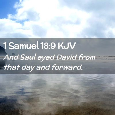 1 Samuel 18:9 KJV Free Bible Images