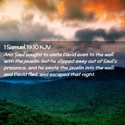 1 Samuel 19:10 KJV Free Bible Images