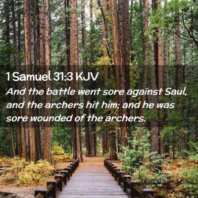 1 Samuel 31:3 KJV Free Bible Images