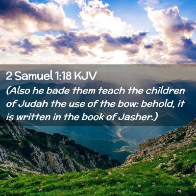 2 Samuel 1:18 KJV Free Bible Images