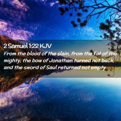 2 Samuel 1:22 KJV Free Bible Images