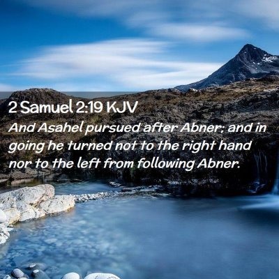 2 Samuel 2:19 KJV Free Bible Images