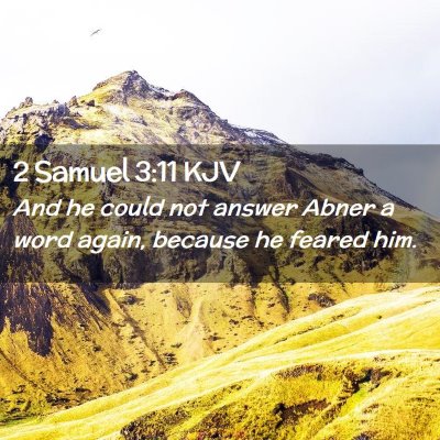 2 Samuel 3:11 KJV Free Bible Images