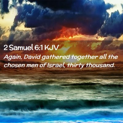 2 Samuel 6:1 KJV Free Bible Images