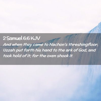 2 Samuel 6:6 KJV Free Bible Images