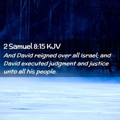 2 Samuel 8:15 KJV Free Bible Images