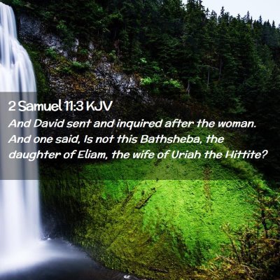 2 Samuel 11:3 KJV Free Bible Images