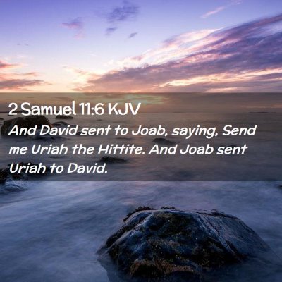 2 Samuel 11:6 KJV Free Bible Images