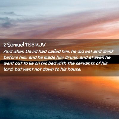 2 Samuel 11:13 KJV Free Bible Images