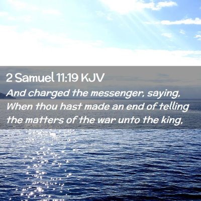 2 Samuel 11:19 KJV Free Bible Images