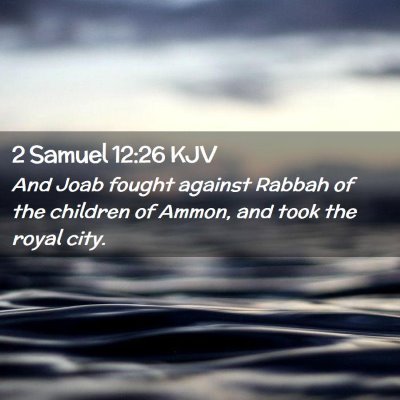 2 Samuel 12:26 KJV Free Bible Images