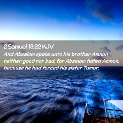 2 Samuel 13:22 KJV Free Bible Images