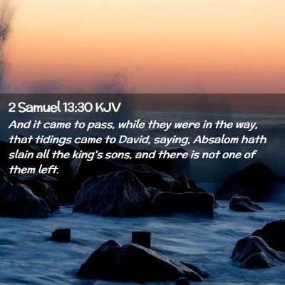 2 Samuel 13:30 KJV Free Bible Images