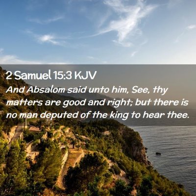 2 Samuel 15:3 KJV Free Bible Images