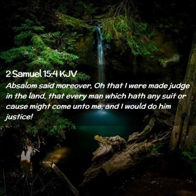 2 Samuel 15:4 KJV Free Bible Images