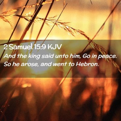 2 Samuel 15:9 KJV Free Bible Images