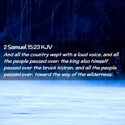 2 Samuel 15:23 KJV Free Bible Images