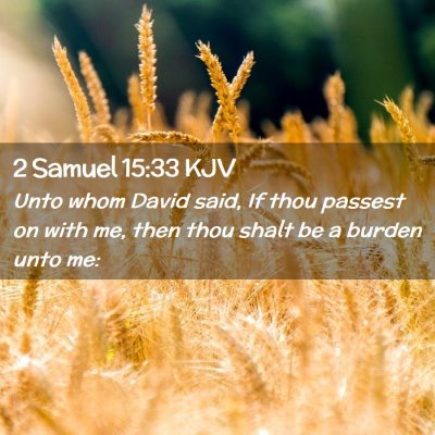 2 Samuel 15:33 KJV Free Bible Images