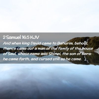 2 Samuel 16:5 KJV Free Bible Images