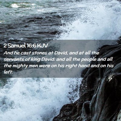 2 Samuel 16:6 KJV Free Bible Images