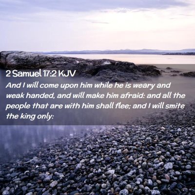 2 Samuel 17:2 KJV Free Bible Images