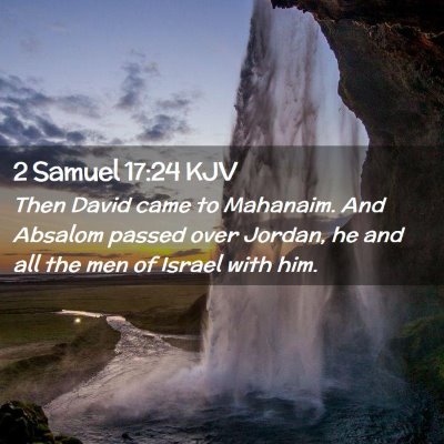 2 Samuel 17:24 KJV Free Bible Images