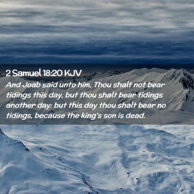 2 Samuel 18:20 KJV Free Bible Images