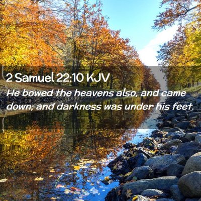 2 Samuel 22:10 KJV Free Bible Images